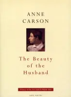 Beauty Of The Husband - Carson, Anne