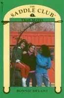 Saddle Club Book 5: Trail Mates - Bryant, Bonnie