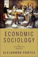 Economic Sociology - Portes, Alejandro