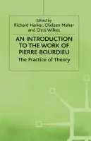Introduction to the Work of Pierre Bourdieu