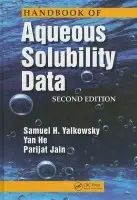 Handbook of Aqueous Solubility Data - Yalkowsky, Samuel H. a He, Yan a Jain, Parijat