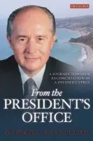 From the President's Office - Vassiliou, George