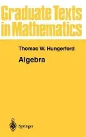 Algebra - Hungerford, Thomas W.