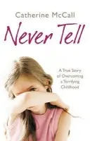 Never Tell - McCall, Catherine