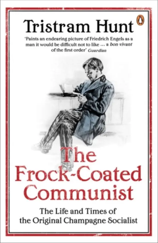 Frock-Coated Communist - Hunt, Tristram