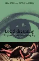 Lucid Dreaming - Green, Celia a McCreery, Charles