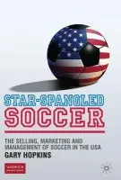 Star-Spangled Soccer - Hopkins, G.