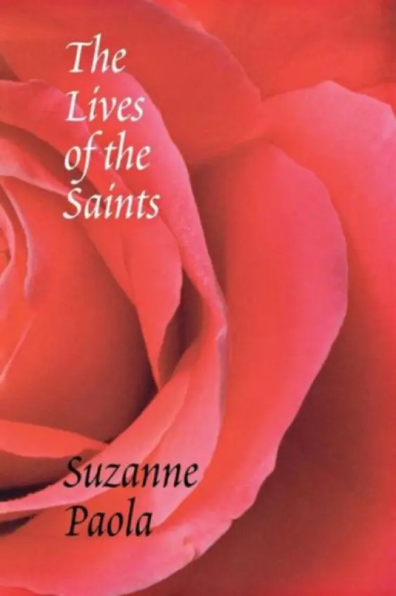 Lives of the Saints - Paola, Suzanne