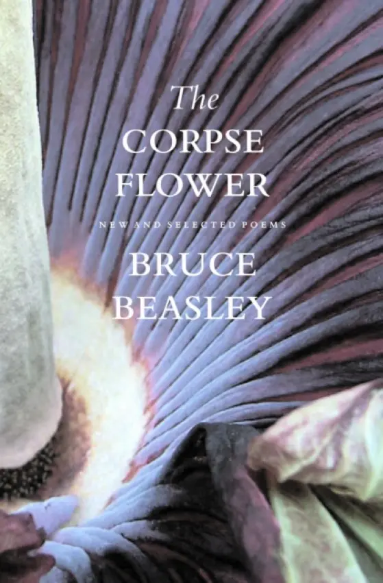 Corpse Flower - Beasley, Bruce