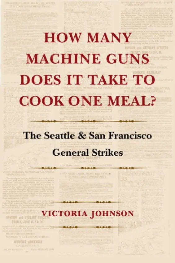 How Many Machine Guns Does It Take to Cook One Meal? - Johnson, Victoria (Assistant Professor of Sociology, Department of Sociology)