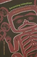 Becoming Tsimshian - Roth, Christopher F.