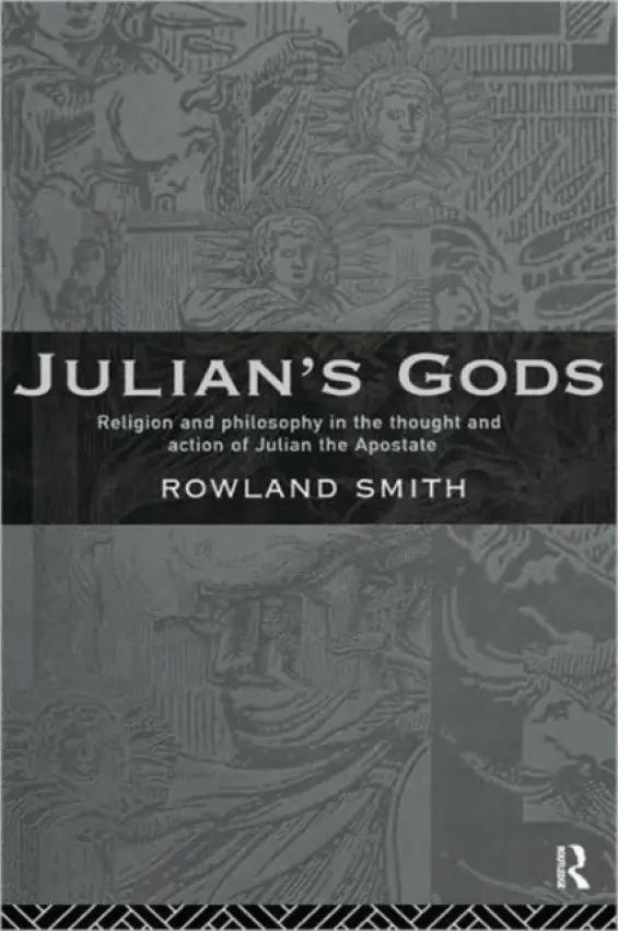 Julian's Gods - Smith, Rowland B. E.