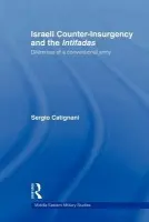 Israeli Counter-Insurgency and the Intifadas - Catignani, Sergio
