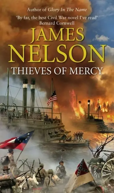 Thieves Of Mercy - Nelson, James