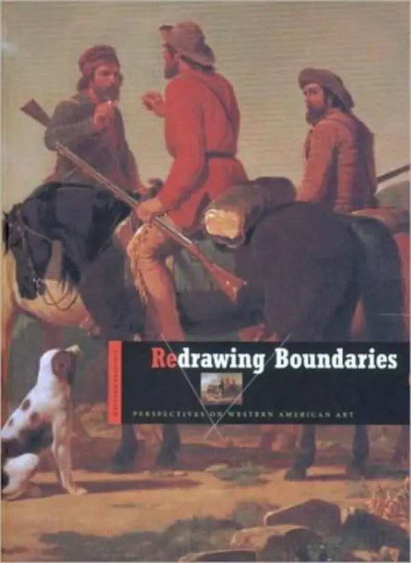 Redrawing Boundaries - Hassrick, Peter