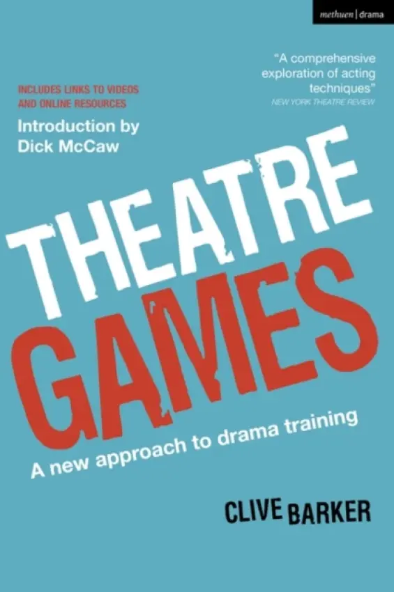 Theatre Games - Barker, Clive