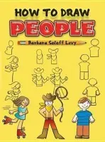 How to Draw People - Levy, Barbara Soloff
