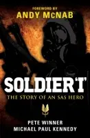 Soldier 'I' - Kennedy, Michael Paul a Winner, Pete a McNab, Andy