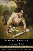 Pride and Prejudice and Zombies - The Graphic Novel - Jane Austenová, Seth Grahame-Smith, Tony Lee
