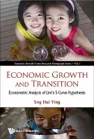 Economic Growth And Transition: Econometric Analysis Of Lim's S-curve Hypothesis - Sng, Hui Ying (Ntu, S'pore)