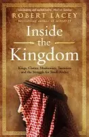 Inside the Kingdom - Lacey, Robert