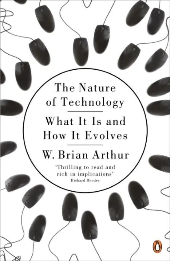 Nature of Technology - Arthur, W. Brian