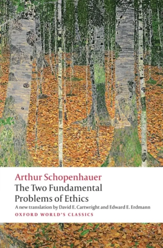 Two Fundamental Problems of Ethics - Schopenhauer, Arthur