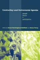Constructing Local Environmental Agendas