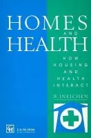 Homes and Health - Ineichen, Bernard