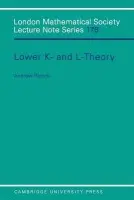 Lower K- and L-theory - Ranicki, Andrew