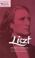 Liszt: Sonata in B Minor - Hamilton, Kenneth (University of Birmingham)