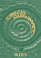 Physics of Low-dimensional Semiconductors - Davies, John H. (University of Glasgow)