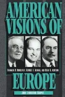 American Visions of Europe - Harper, John Lamberton (The Johns Hopkins University)