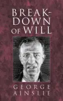 Breakdown of Will - Ainslie, George (Veterans Affairs Medical Center, Coatesville, Pennsylvania)