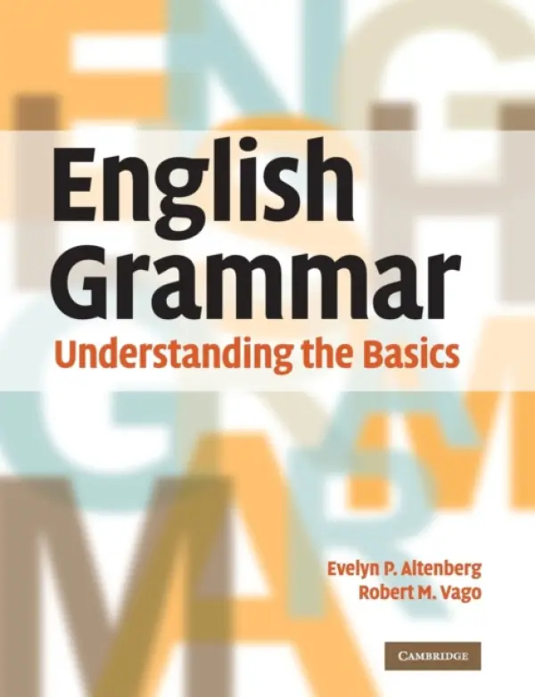 English Grammar - Altenberg, Evelyn P. (Hofstra University, New York) a Vago, Robert M. (City University of New York)