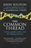 Common Thread - Ferry, Georgina a Sulston, John