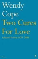 Two Cures for Love - Cope, Wendy