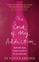End Of My Addiction - Ameisen, Olivier