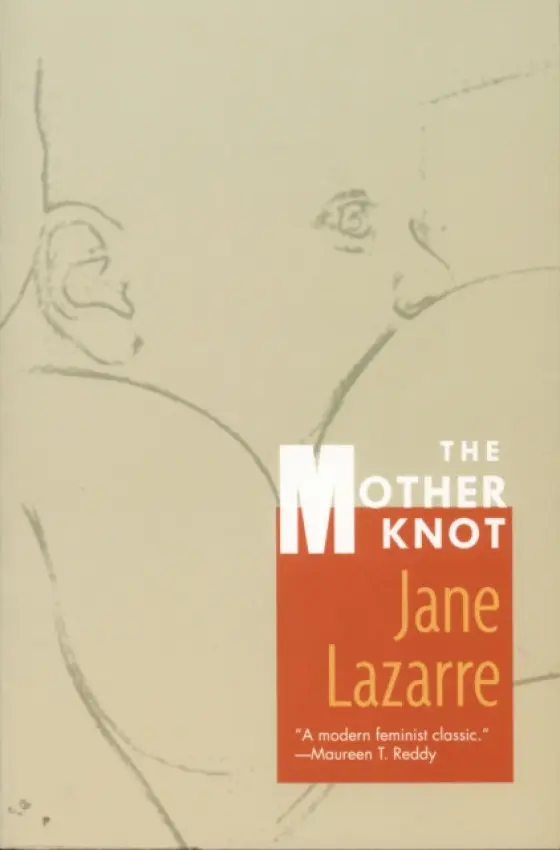 Mother Knot - Lazarre, Jane