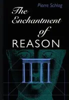 Enchantment of Reason - Schlag, Pierre