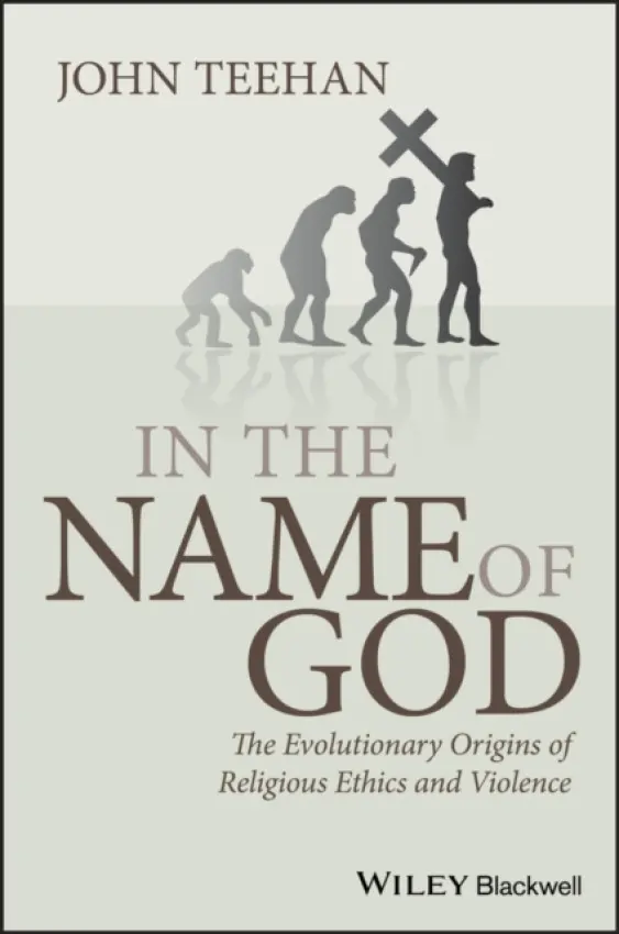 In the Name of God - Teehan, John (Hofstra University, USA)