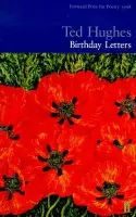 Birthday Letters - Hughes, Ted