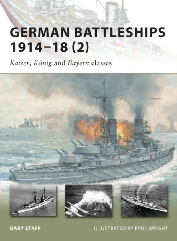 German Battleships 1914-18 - Staff, Gary