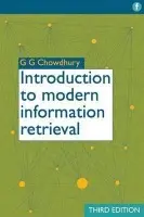 Introduction to Modern Information Retrieval - Chowdhury, G. G.