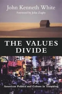 Values Divide - White, John Kenneth