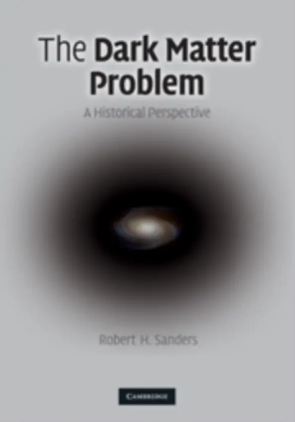 Dark Matter Problem - Sanders, Robert H.