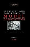 Stability and Complexity in Model Ecosystems - May, Robert M