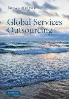 Global Services Outsourcing - McIvor, Ronan (University of Ulster)