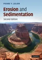 Erosion and Sedimentation - Julien, Pierre Y. (Colorado State University)