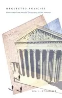 Neglected Policies - Strauber, Ira L.